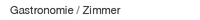 Gastronomie / Zimmer