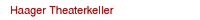 Haager Theaterkeller